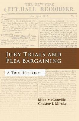 Jury Trials and Plea Bargaining(English, Electronic book text, McConville Mike)