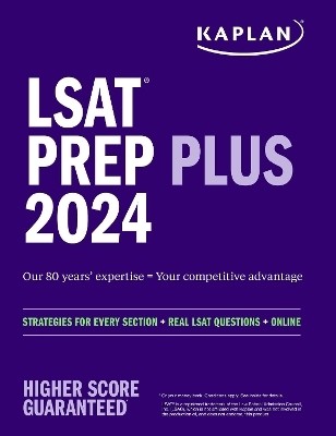 LSAT Prep Plus 2024: Strategies for Every Section + Real LSAT Questions + Online(English, Paperback, Kaplan Test Prep)