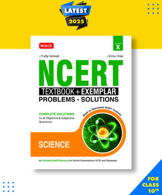 MTG NCERT Textbook + Exemplar Problem Solutions Class 10 Science| Complete Solutions to All Objective & Subjective Questions Paperback, MTG Editorial Board|New Latest Edition For 2025-2026 2025 Edition(Paperback, MTG Editorial Board) MTG NCERT Textbook + Exemplar Problem Solutions Class 10 Science| Complete Solutions to All Objective & Subjective Questions Paperback, MTG Editorial Board|New Latest Edition For 2025-2026 2025 Edition(Paperback, MTG Editorial Board)