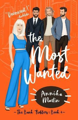 The Most Wanted(English, Paperback, Martin Annika)