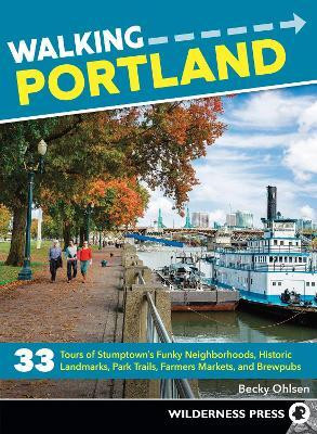 Walking Portland(English, Paperback, Ohlsen Becky)