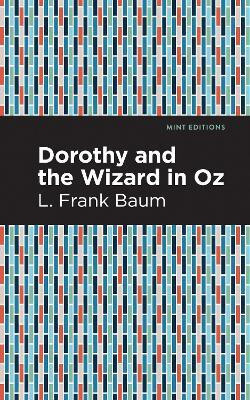 Dorothy and the Wizard in Oz(English, Paperback, Baum L. Frank)