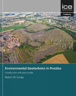 Environmental Geotechnics in Practice(English, Hardcover, Sarsby Robert)