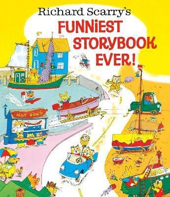 Richard Scarry's Funniest Storybook Ever!(English, Hardcover, Scarry Richard)