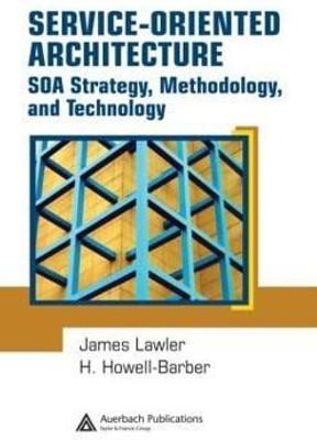 Service-Oriented Architecture(English, Hardcover, Lawler James P.)