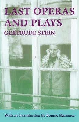 Last Operas and Plays(English, Paperback, Stein Gertrude)