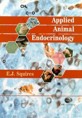 Applied Animal Endocrinology(English, Paperback, Squires E. James)