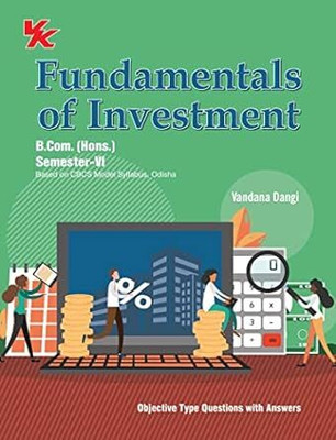 Fundamentals of Investment Bcom Hons, Sem VI Odisha University(Paperback, Vandana Dangi)
