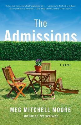 The Admissions(English, Paperback, Moore Meg Mitchell)