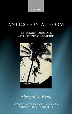 Anticolonial Form(English, Hardcover, Reza Alexandra)