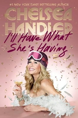 I'll Have What She's Having(English, Hardcover, Handler Chelsea)