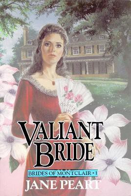 Valiant Bride(English, Paperback, Peart Jane)