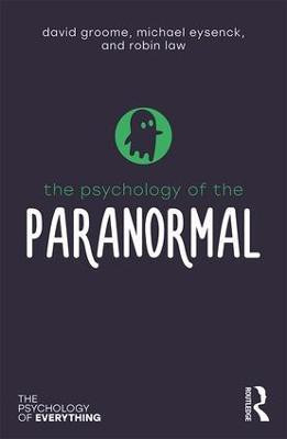 The Psychology of the Paranormal(English, Paperback, Groome David)