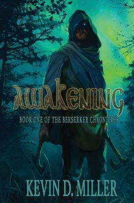Awakening(English, Paperback, Miller Kevin D)