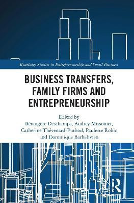 Business Transfers, Family Firms and Entrepreneurship(English, Paperback, unknown)