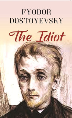 Idiot (Pb),the(English, Hardcover, unknown)