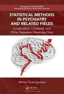 Statistical Methods in Psychiatry and Related Fields(English, Hardcover, Gueorguieva Ralitza)