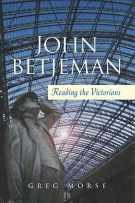 John Betjeman(English, Paperback, Morse Greg)