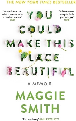 You Could Make This Place Beautiful(English, Paperback, Smith Maggie)