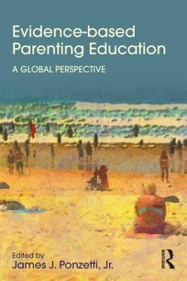 Evidence-based Parenting Education(English, Paperback, unknown)
