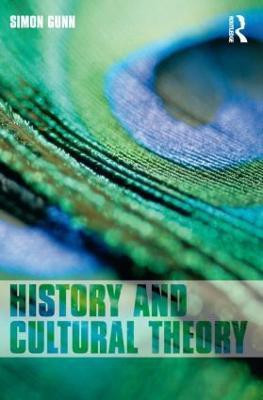 History and Cultural Theory(English, Paperback, Gunn Simon)