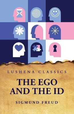 The Ego and the Id(English, Paperback, Sigmund Freud)