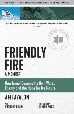 Friendly Fire(English, Paperback, Ayalon Ami)