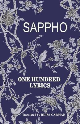 One Hundred Lyrics(English, Paperback, Sappho)