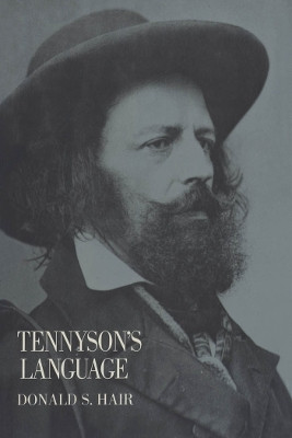 Tennyson's Language(English, Electronic book text, Hair Donald S.)