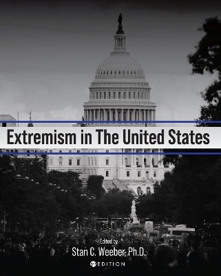 Extremism in the United States(English, Paperback, Weeber Stan C.)