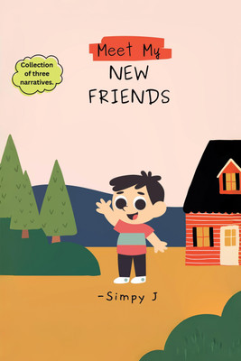 Meet my new friends(Paperback, Simpy J)
