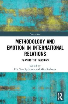 Methodology and Emotion in International Relations(English, Hardcover, unknown)