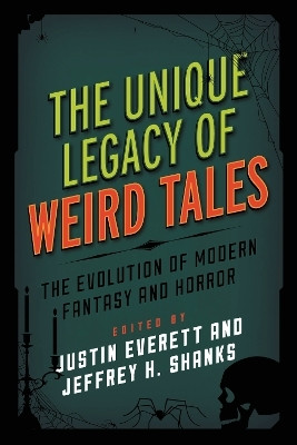 The Unique Legacy of Weird Tales(English, Hardcover, unknown)