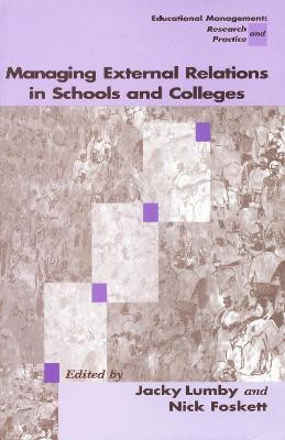 Managing External Relations in Schools and Colleges(English, Electronic book text, unknown)