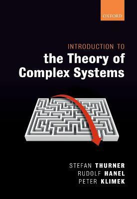 Introduction to the Theory of Complex Systems(English, Hardcover, Thurner Stefan)