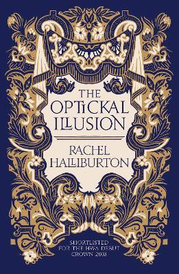 The Optickal Illusion(English, Paperback, Halliburton Rachel)