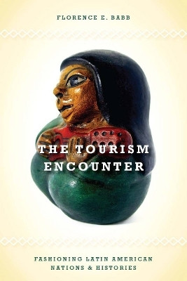 The Tourism Encounter(English, Paperback, Babb Florence)