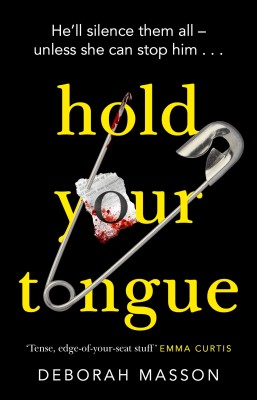 Hold Your Tongue(English, Paperback, Masson Deborah)