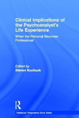 Clinical Implications of the Psychoanalyst's Life Experience(English, Hardcover, unknown)