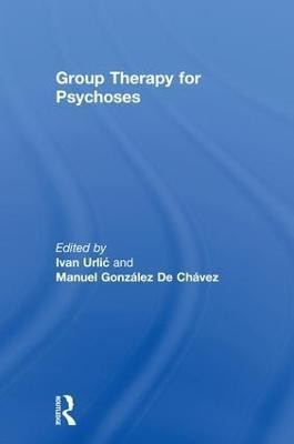 Group Therapy for Psychoses(English, Hardcover, unknown)