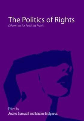 The Politics of Rights  - Dilemmas for Feminist Praxis(English, Paperback, unknown)