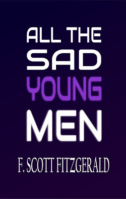 All the Sad Young Men(Hardcover, F. Scott Fitzgerald)