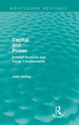 Capital and Power (Routledge Revivals)(English, Paperback, Girling John)
