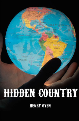 Hidden Country(Paperback, Henry Oyen)