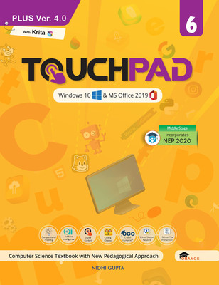 Touchpad Plus Ver. 4.0 Class 6: Windows 10 & MS Office 2019(Paperback, Nidhi Gupta)