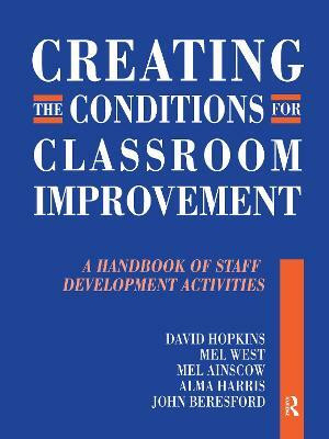 Creating the Conditions for Classroom Improvement(English, Paperback, Hopkins David)