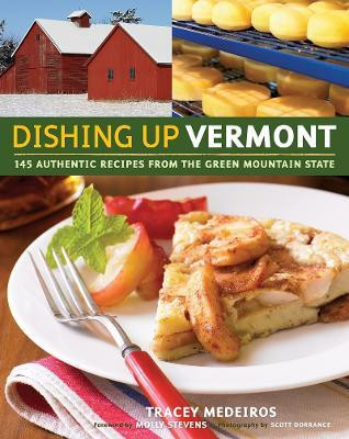 Dishing Up Vermont(English, Paperback, Medeiros Tracey)