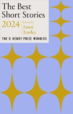 The Best Short Stories 2024(English, Paperback, Towles Amor)
