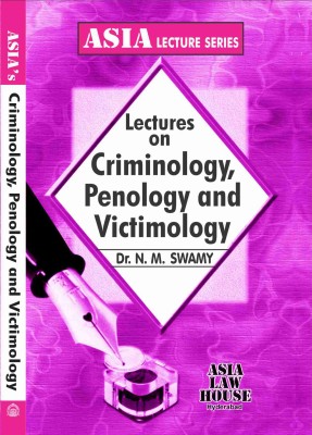 Lectures on Criminology, Penology and Victimology(Paperback, Dr. N. Maheshwara Swamy)