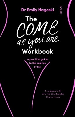 The Come As You Are Workbook(English, Paperback, Nagoski Emily Dr)